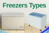 Types of Deep Freezers - Complete Guide for Home & Business - Post Thumbnail