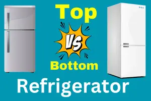 What is the Difference Between a Top Freezer and a Bottom Freezer Refrigerator? - Post Thumbnail