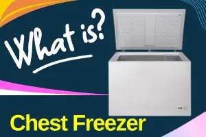 What Is a Chest Freezer – How It Works and Why You Need One