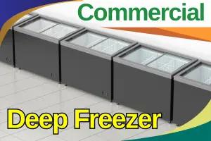 What Is a Commercial Deep Freezer: Complete Guide for Businesses