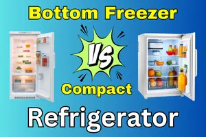 What Is the Difference Between a Bottom Freezer and a Compact Refrigerator? - Post Thumbnail