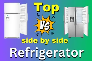 What is the Difference Between a Top Freezer and a Side-by-Side Refrigerator? - Post Thumbnail