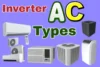 Different Types of Inverter Air Conditioners Explained Simply - Post Thumbnail