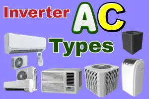 Different Types of Inverter Air Conditioners Explained Simply