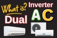 What Is a Dual Inverter Air Conditioner – Complete Beginner Guide