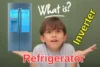 What Is an Inverter Refrigerator? Simple Guide to Understanding - Post Thumbnail